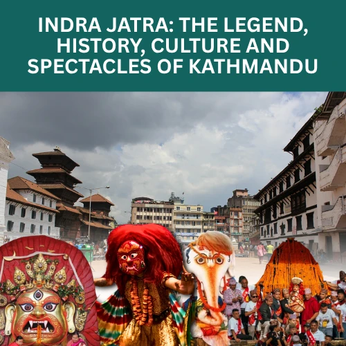 indra jatra history legend cultural events of Kathmandu