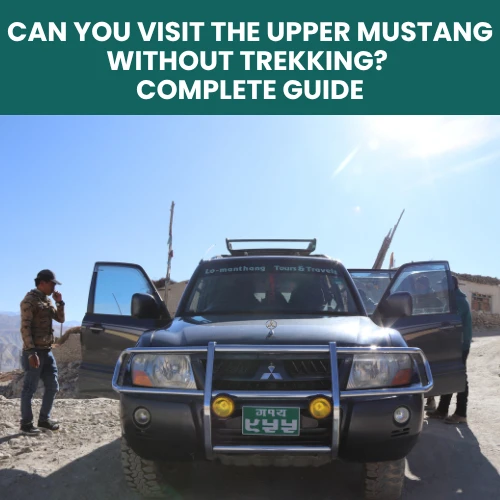 Upper Mustang jeep tour driving on rugged road between Jomsom and Lo Manthang