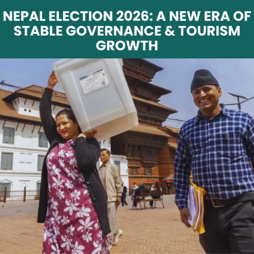 nepal election 2026 Impact in nepal tourism