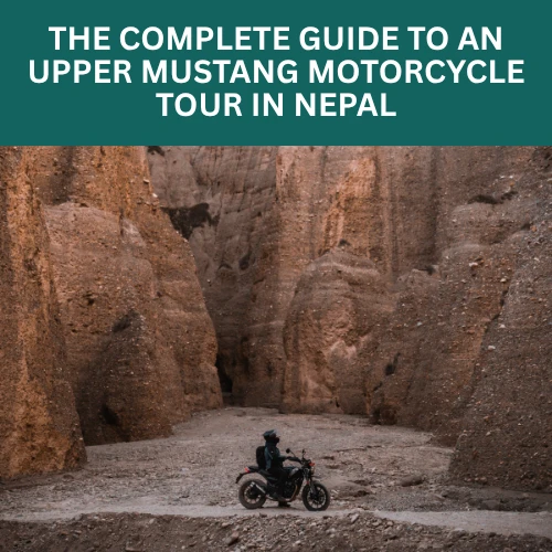 upper mustang motorcycle tour
