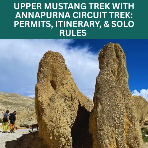 upper mustang trek with annapurna circuit trek guide